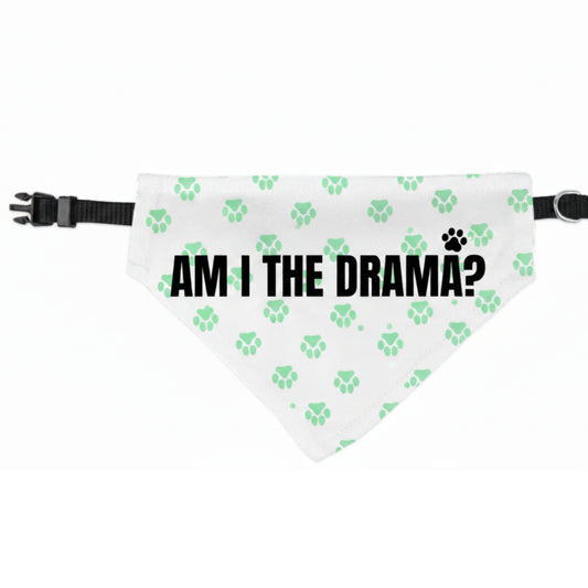 Pawfensive AM I THE DRAMA? Collared Pet Bandana